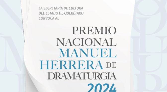 Lanza SECULT convocatoria al Premio Nacional Manuel Herrera de Dramaturgia